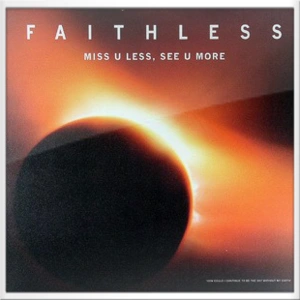 Faithless 2004 Faithless 2004
