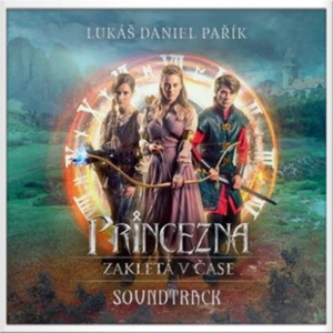 2020 OST princezna zakletá v čace 2020 OST princezna zakletá v čace