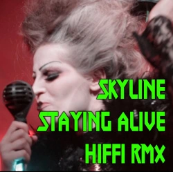 Stayng Alive 2013 HIFFI RMX Stayng Alive 2013 HIFFI RMX